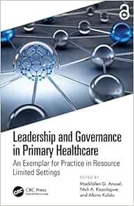 Leadership and Governance in Primary Healthcare (PDF) Leadership and Governance in Primary Healthcare (PDF)