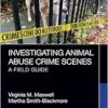 Investigating Animal Abuse Crime Scenes: A Field Guide (PDF)