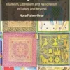 Contesting Pluralism(s): Islamism, Liberalism, and Nationalism in Turkey and Beyond (PDF) Contesting Pluralism(s): Islamism, Liberalism, and Nationalism in Turkey and Beyond (PDF)