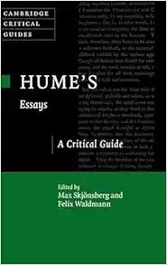 Hume’s Essays: A Critical Guide (Cambridge Critical Guides) (PDF) Hume’s Essays: A Critical Guide (Cambridge Critical Guides) (PDF)