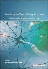 Frontiers in Clinical Drug Research – CNS and Neurological Disorders: Volume 9 (EPUB) Frontiers in Clinical Drug Research – CNS and Neurological Disorders: Volume 9 (EPUB)