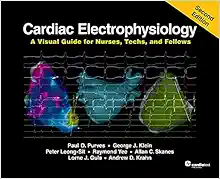 Cardiac Electrophysiology: A Visual Guide for Nurses, Techs, and Fellows, 2nd Edition (EPUB) Cardiac Electrophysiology: A Visual Guide for Nurses, Techs, and Fellows, 2nd Edition (EPUB)