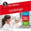Bien Débuter – Cardiologie: Bonnes Prat Inf En Fiches Reliure À Spirales (French Edition) (PDF)