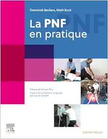 La PNF en pratique (True PDF from Publisher) La PNF en pratique (True PDF from Publisher)
