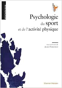 Psychologie du sport et de l’activité physique (PDF) Psychologie du sport et de l’activité physique (PDF)