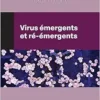 Virus émergents et ré-émergents (PDF) Virus émergents et ré-émergents (PDF)