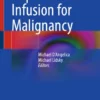 Hepatic Arterial Infusion for Malignancy :
