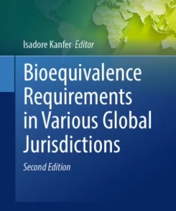 Bioequivalence Requirements in Various Global Jurisdictions :