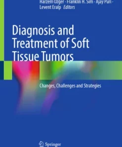 Diagnosis and Treatment of Soft Tissue Tumors : Changes, Challenges and Strategies