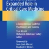 The Pharmacist’s Expanded Role in Critical Care Medicine : A Comprehensive Guide for Practitioners and Trainees