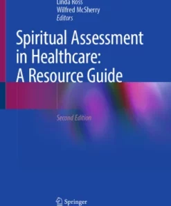Spiritual Assessment in Healthcare: A Resource Guide :