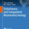 Evolutionary and Comparative Neuroendocrinology :