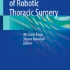 Operative Manual of Robotic Thoracic Surgery : Operative Manual of Robotic Thoracic Surgery :