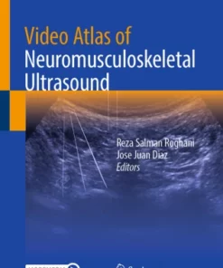 Video Atlas of Neuromusculoskeletal Ultrasound :