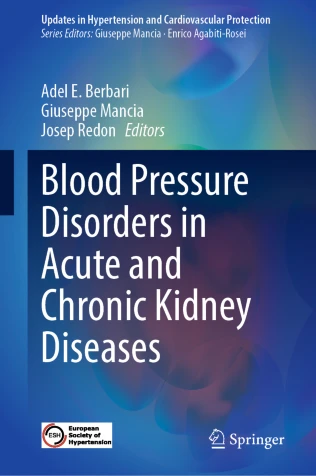 Blood Pressure Disorders in Acute and Chronic Kidney Diseases : Blood Pressure Disorders in Acute and Chronic Kidney Diseases :