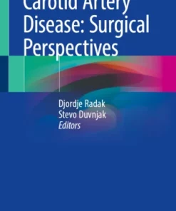 Carotid Artery Disease: Surgical Perspectives :