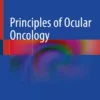 Principles of Ocular Oncology :