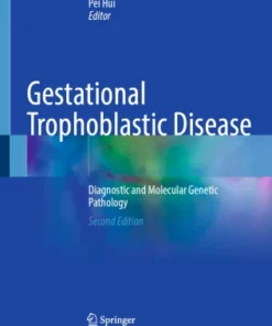 Gestational Trophoblastic Disease : Diagnostic and Molecular Genetic Pathology