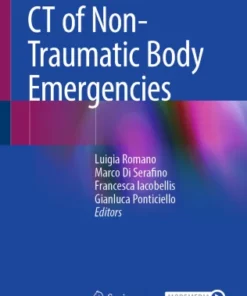 CT of Non-Traumatic Body Emergencies :
