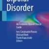 Bipolar Disorder : An Evidence-Based Clinical Guide