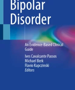 Bipolar Disorder : An Evidence-Based Clinical Guide