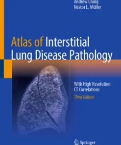 Atlas of Interstitial Lung Disease Pathology : With High Resolution CT Correlations