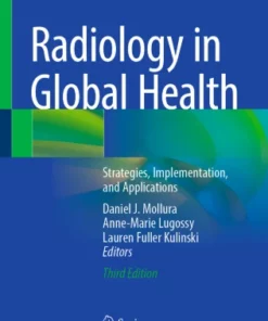 Radiology in Global Health : Strategies, Implementation, and Applications
