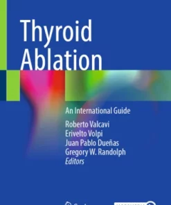 Thyroid Ablation : An International Guide