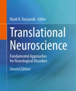 Translational Neuroscience : Fundamental Approaches for Neurological Disorders