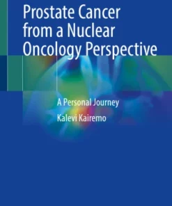 Prostate Cancer from a Nuclear Oncology Perspective : A Personal Journey