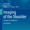 Imaging of the Shoulder : Techniques and Applications