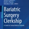 Bariatric Surgery⁠ Clerkship : A Guide for Senior Medical Students