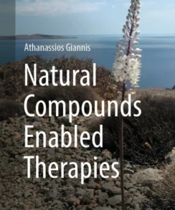 Natural Compounds Enabled Therapies :