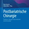 Postbariatrische Chirurgie : Plastische Chirurgie nach massivem Gewichtsverlust
