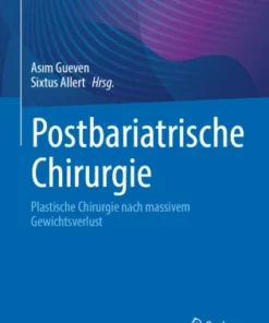 Postbariatrische Chirurgie : Plastische Chirurgie nach massivem Gewichtsverlust