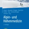 Alpin- und Höhenmedizin :