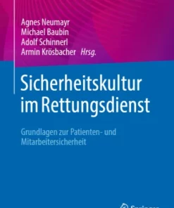 Sicherheitskultur im Rettungsdienst : Grundlagen zur Patienten- und Mitarbeitersicherheit