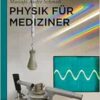 Physik für Mediziner (De Gruyter Studium) (German Edition) (EPUB)
