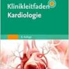 Klinikleitfaden Kardiologie, 8. Auflage (PDF)