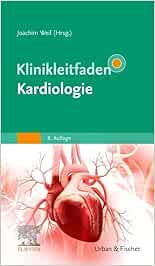 Klinikleitfaden Kardiologie, 8. Auflage (PDF)