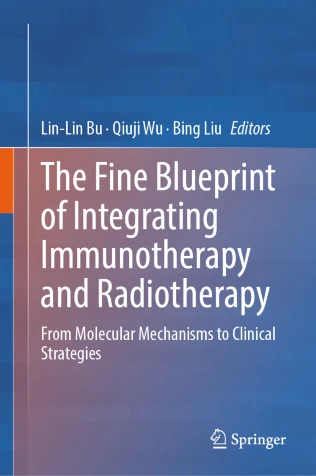 The Fine Blueprint of Integrating Immunotherapy and Radiotherapy : From Molecular Mechanisms to Clinical Strategies The Fine Blueprint of Integrating Immunotherapy and Radiotherapy : From Molecular Mechanisms to Clinical Strategies
