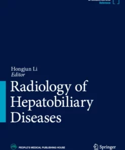 Radiology of Hepatobiliary Diseases :