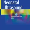 Neonatal Ultrasound :