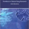 Frontiers in Clinical Drug Research: Anti-Infectives: Volume 7 (PDF)