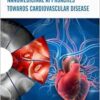 Nanomedicinal Approaches Towards Cardiovascular Disease (EPUB)