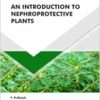 An Introduction to Nephroprotective Plants (EPUB)