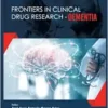 Frontiers in Clinical Drug Research-Dementia: Volume 2 (EPUB)