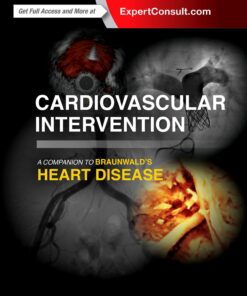 Cardiovascular Intervention: A Companion to Braunwald’s Heart Disease (EPUB)