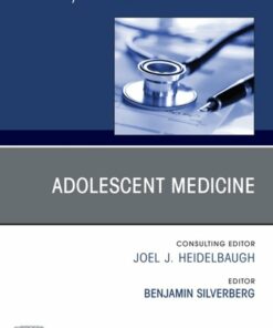 Adolescent Medicine, An Issue of Primary Care: Clinics in Office Practice, June 2020 (EPUB)