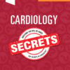 Cardiology Secrets, 6th Edition (EPUB) Cardiology Secrets, 6th Edition (EPUB)